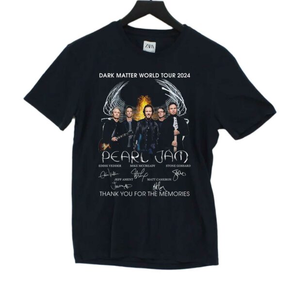 Dark Matter World Tour 2024 Pearl Jam Thank You For The Memories T-shirt