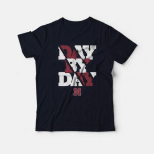Day By Day Nebraska Cornhuskers T Shirt 1