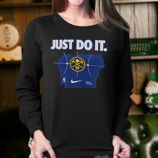 Denver Nuggets Just Do It T-shirt