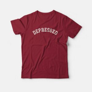 Depressed T-shirt