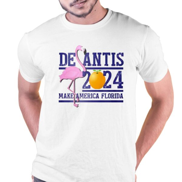 Desantis 2024 Make America Florida Shirt