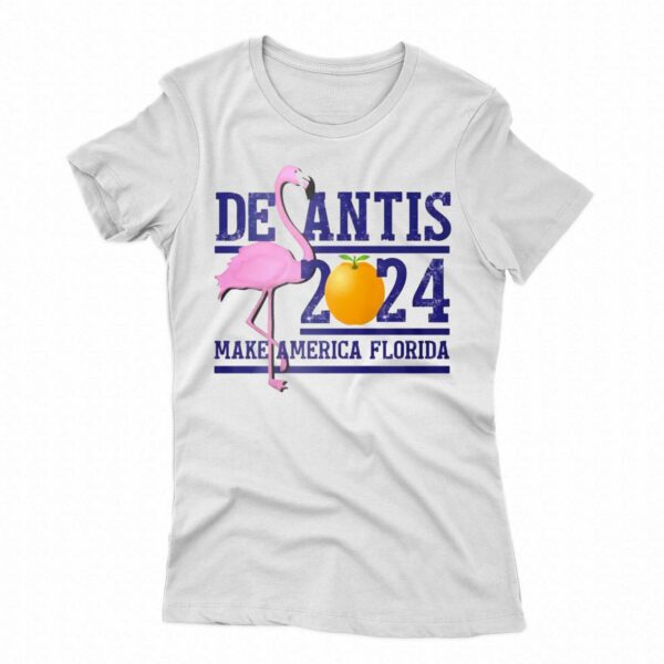 Desantis 2024 Make America Florida Shirt