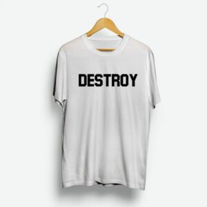 Destroy All Humans Shirt Destroy All Humans Shirt