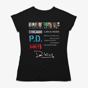 Dick Wolf Chicago Law &amp Order Pdmed Shirt