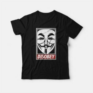 Disobey V For Vendetta T Shirt 3