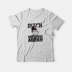 Ditch Moscow Mitch McConnell T-Shirt Ditch Moscow Mitch McConnell T-Shirt