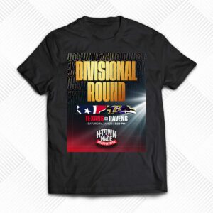 Divisional Round Texas Vs Ravens Saturday Jan 20 T-shirt Divisional Round Texas Vs Ravens Saturday Jan 20 T-shirt