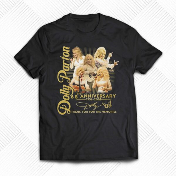 Dolly Parton 68th Anniversary 1956-2024 Thank You For The Memories T-shirt