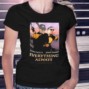 Dom Dolla John Summit Everything Always Titanic Shirt