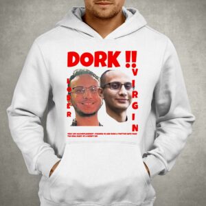 Dork Loser Virgin Shirt 3