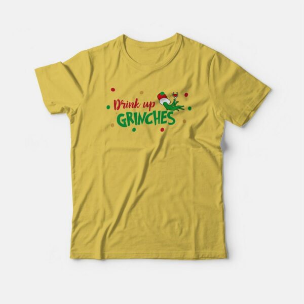 Drink Up Grinches Wine Glass T-shirt