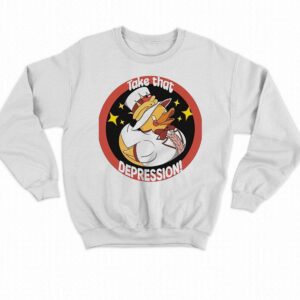 Duck Take That Depression Shirt 4