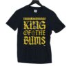 Eddie Kingston – King Of The Bums Shirt