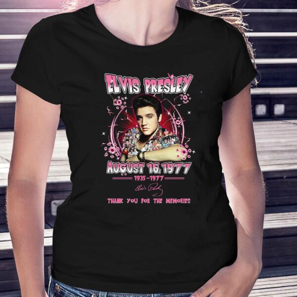 Elvis Presley August 16 1977 Thank You For The Memories T-shirt