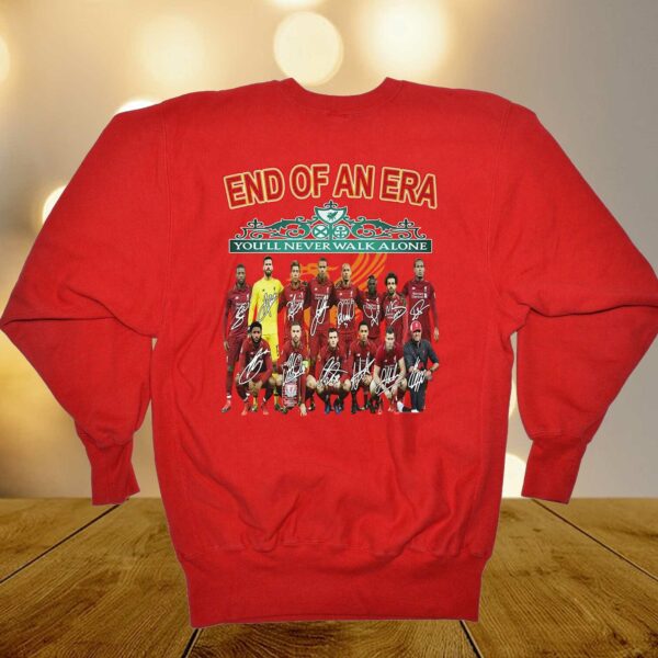 End Of An Era Youll Never Walk Alone Liverpool Fc T-shirt