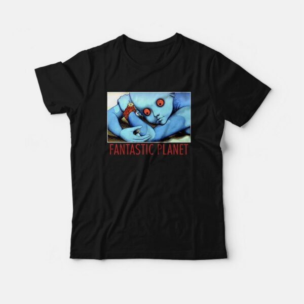 Fantastic Planet La Planete Sauvage T-Shirt