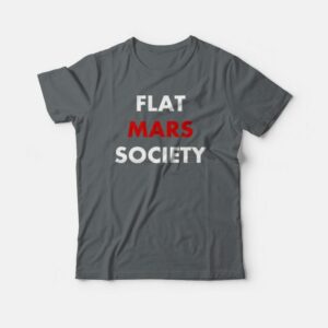 Flat Mars Society Classic T shirt 1