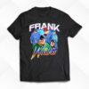 Frank Walks T-shirt