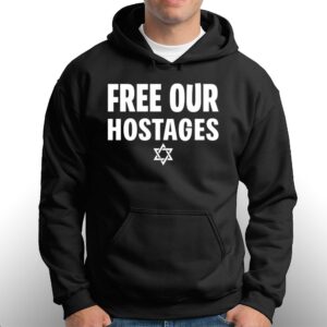 Free Our Hostages Israel Hoodie 2 Free Our Hostages Israel Hoodie 3