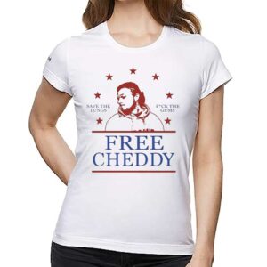 Free This Man Cheddy Save The Lungs Fuck The Gums Shirt