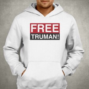 Free Truman Shirt 2 Free Truman Shirt 3