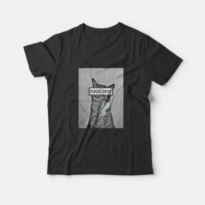 Funny Cat Fuck Off T-Shirt 1 Funny Cat Fuck Off T Shirt 2