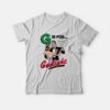 G Is For Gaslight Isn’t Real You’re Just Crazy T-Shirt