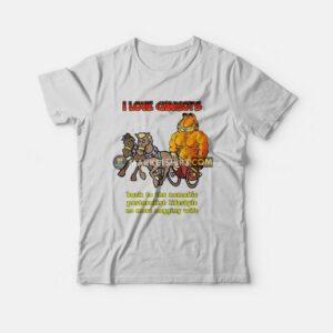 Garfield I Love Chariots Back To The Nomadic Pastoralist Lifestyle No More Nagging Wife T-Shirt 2 Garfield I Love Chariots Back To The Nomadic Pastoralist Lifestyle No More Nagging Wife T Shirt 3