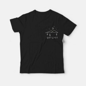 Get Lost T-Shirt