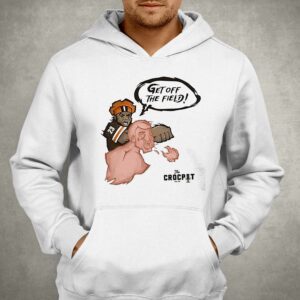 Get Off The Field T shirt 3