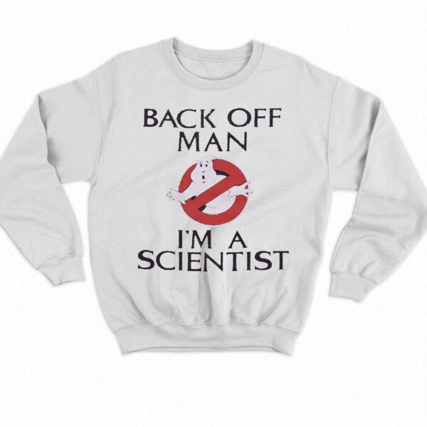 Ghostbusters Back Off Man Shirt