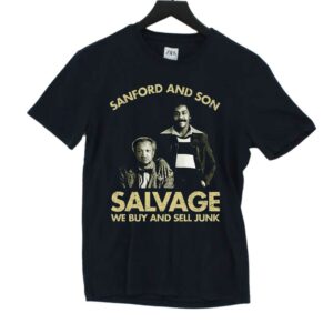Godfrey Sanford And Son Salvage We Buy Sell Junk Shirt Godfrey Sanford And Son Salvage We Buy Sell Junk Shirt