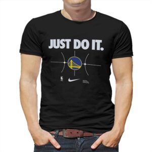 Golden State Warriors Just Do It T-shirt Golden State Warriors Just Do It T-shirt