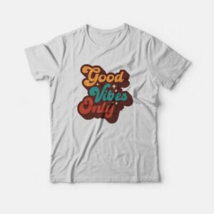 Good Vibes Only Vintage T-Shirt 2 Good Vibes Only Vintage T Shirt 3