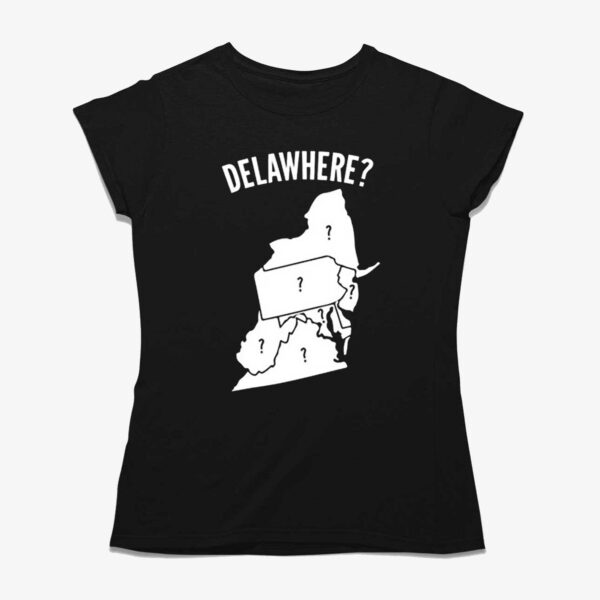 Gotfunny Delawhere Shirt