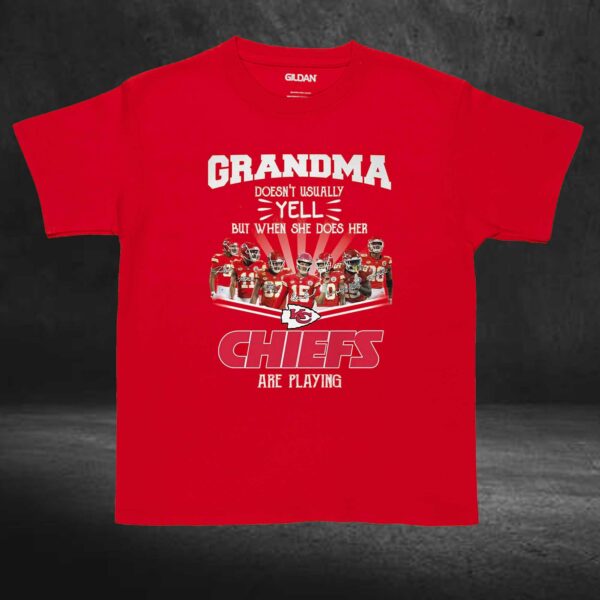 Grandma Doesnt Usually Yell But When She Does Her Chiefs Are Playing T-shirt