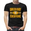 Green Bay Vs Everyone Shirt