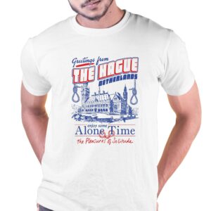 Greetings From The Hague Netherlands Shirt Greetings From The Hague Netherlands Shirt