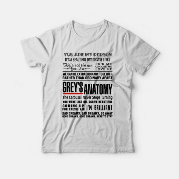 Greys Anatomy Quote You’re My Person T-shirt