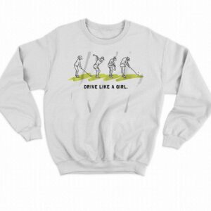 Ground Under Repair Drive It Like A Girl Shirt 4