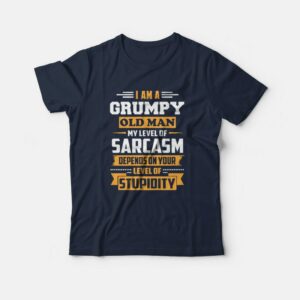 Grumpy Old Man Vintage T-shirt Grumpy Old Man Vintage T-shirt
