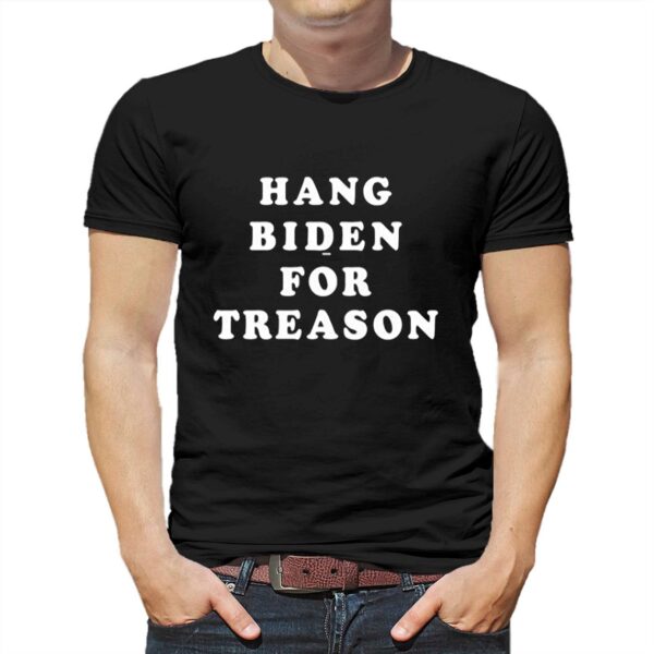 Hang Biden For Treason T-shirt