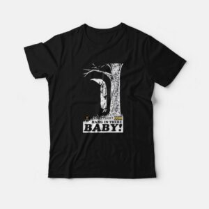 Hang In There Baby Anti Kkk Ku Klux Klan Anti Racism T Shirt 1