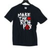 Hasan Piker Make The Rich Pay Shirt