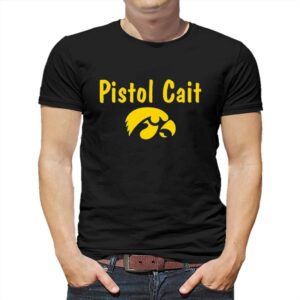 Hawkeyes Pistol Cait Shirt Hawkeyes Pistol Cait Shirt