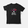 Hello Kinky T-shirt