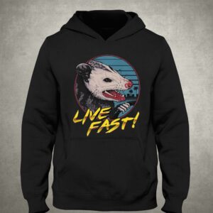 Hiss Possum Live Fast Shirt 2 Hiss Possum Live Fast Shirt 3