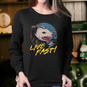 Hiss Possum Live Fast Shirt 3 Hiss Possum Live Fast Shirt 4