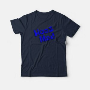 Hoes Mad Spongebob Font T-shirt 1 Hoes Mad Spongebob Font T shirt 2