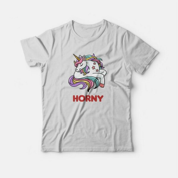 Horny Unicorn Funny T-Shirt